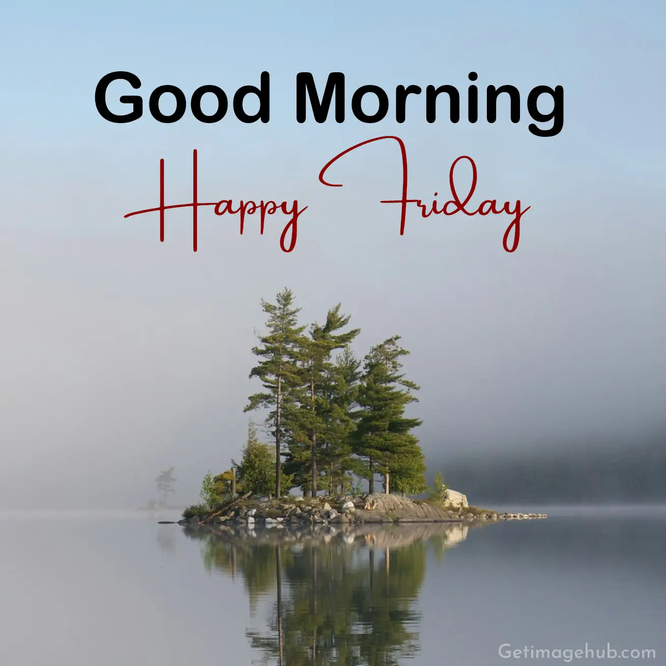 New Good Morning Friday Picture