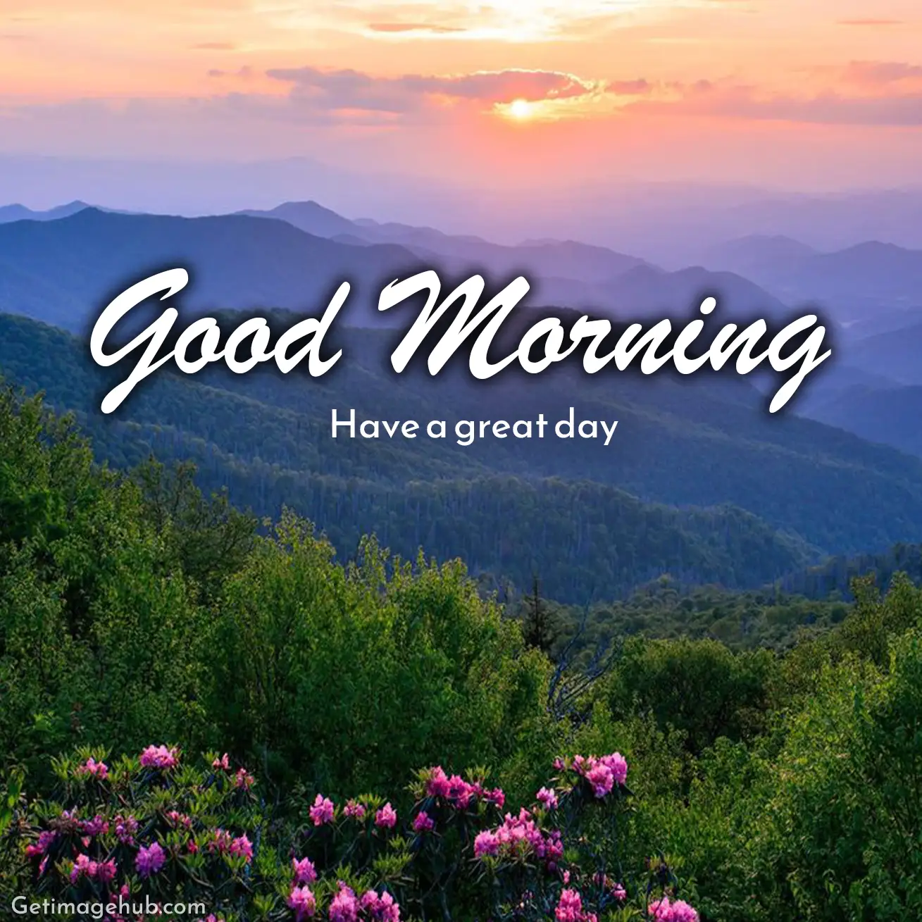 Good Morning Mountain