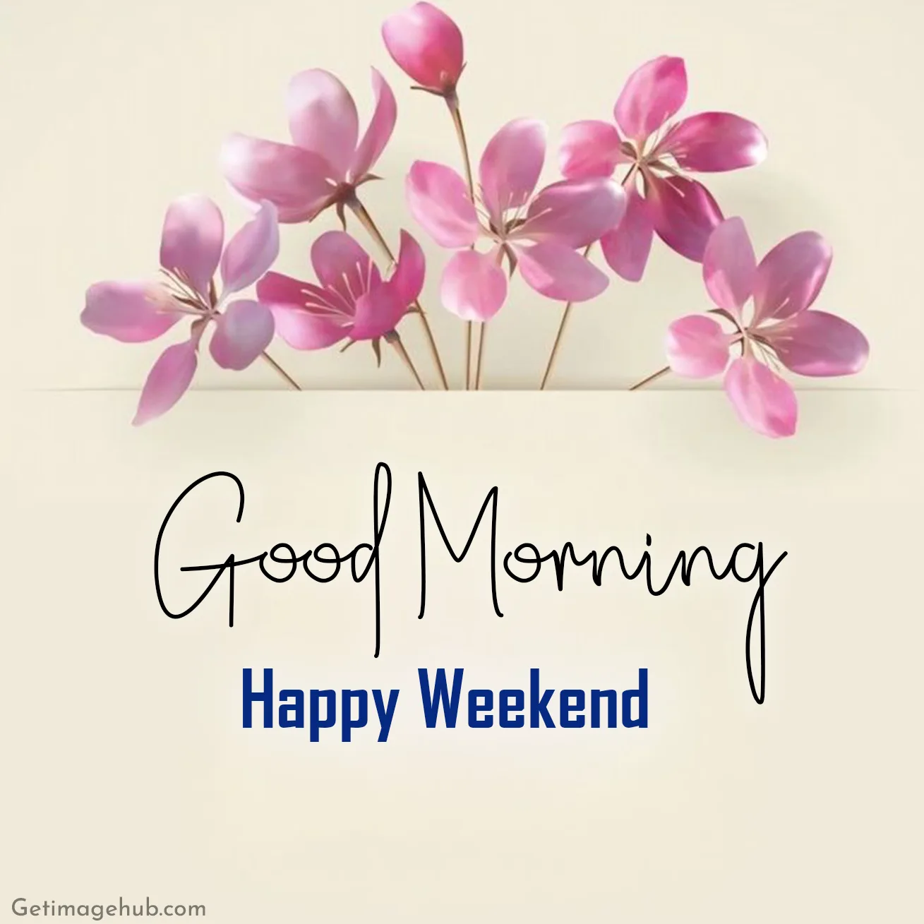 Happy Weekend Good Morning